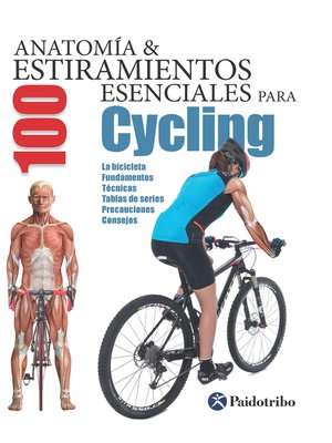 cover image of Anatomía & 100 estiramientos para Cycling (Color)